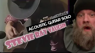 Stevie Ray Vaughan - Acoustic Guitar Solo/Jam (REACTION)