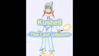 Kushell - The Last Unicorn (Cover)