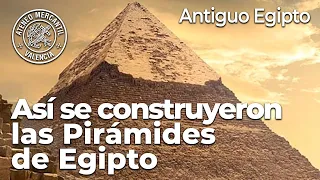 Así se construyeron las Pirámides de Egipto | José Manuel Casteleiro