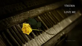 Yiruma - Love Me