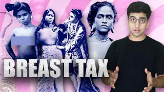 Breast Tax: One of the most Unusual and Cruel taxes! | What was the Breast Tax