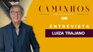 CAMINHOS COM ABILIO DINIZ - LUIZA TRAJANO | 18/11/2022