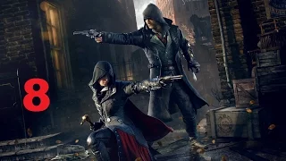 Прохождение Assassin's creed: Syndicate - Часть 8: Поезд БЕГЛЕЦ