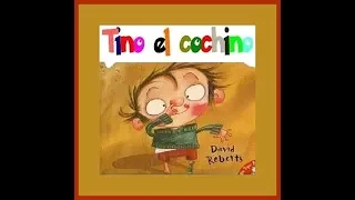 "TINO EL COCHINO" - (EDUCACIÓN E HIGIENE)