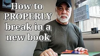 How to break in a book so it lasts a lifetime