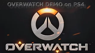 OVERWATCH Demo PS4 Gameplay