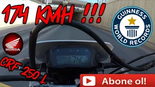 Honda CRF 250 L Top Speed 174 kmh !!! Modifiyeli Motorumuzla Sınırları Zorluyoruz!!