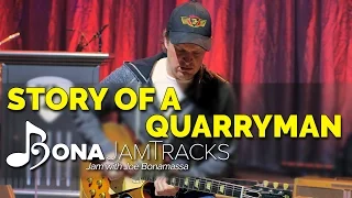 Bona Jam Tracks - "Story of a Quarryman" Official Joe Bonamassa Guitar Backing Track in A Minor