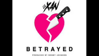 Lil Xan-Betrayed (clean) best edit