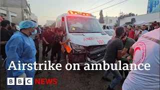 Gaza frontline report: Israel confirms airstrike on ambulance - BBC News