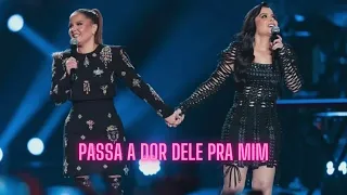 Passa A Dor Dele Pra Mim - Maiara & Maraisa