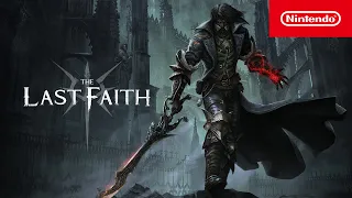 The Last Faith - Release Date Trailer - Nintendo Switch