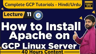 How to install apache on GCP linux server-Hindi/Urdu | Lec-11 | GCP-ACE Tutorials | GCP-PCA Tutorial