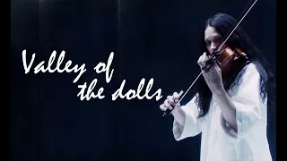valley of the dolls ◾ eurus holmes