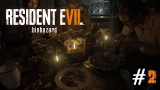 Resident Evil 7: Biohazard #2. Званый ужин.