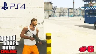 С НУЛЯ ДО КОРОЛЯ В GTA ONLINE НА PS4 #6 ФИНАЛ ПОБЕГА ИЗ ТЮРЬМЫ