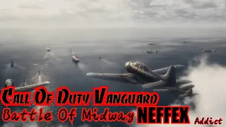 Call Of Duty Vanguard, Battle Of Midway「GMV」NEFFEX - Addict