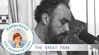 The Great Park "So Long Song" live @ Hamburger Küchensessions