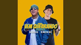 Vem Quebrando (Remix)