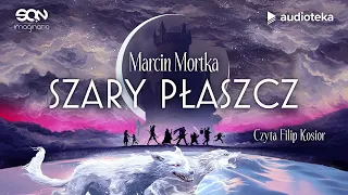 "Szary płaszcz" Marcin Mortka | audiobook