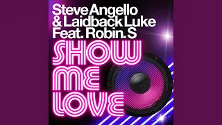 Show Me Love (feat. Robin S) (Radio Edit)
