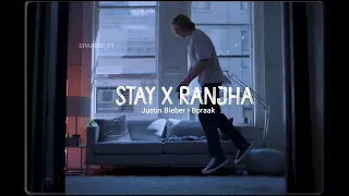 Stay x Ranjha (SPARKIE_YT Mashup) Bpraak• Justin Bieber | Love song Status | 4k Whatsapp Status💫💫
