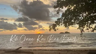 Koh Chang Thailand (part 1;Kai Bae Beach)