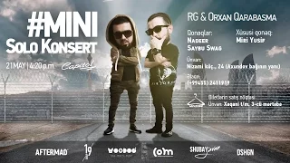 RG & Orxan Qarabasma - #MINI Solo Konsert (Audio Dəvət)