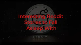 2 Hours of Reddit Stories To Fall Asleep to Part 10