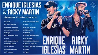 Enrique Iglesias Ricky Martin Greatest Hits Playlist 2021 || Enrique Iglesias Ricky Martin 2021