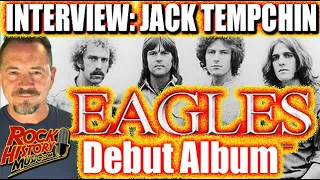 Did The Eagles Know They Had Something in 1972? – We Asked Jack Tempchin