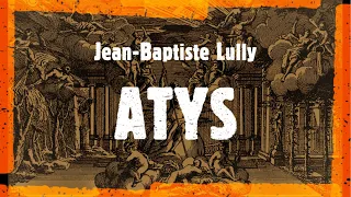 J.-B. Lully - Atys (Reyne, 2009)