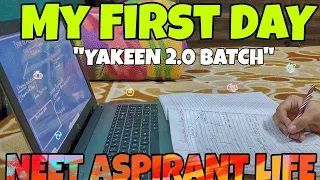 My First Day in Yakeen 2.0|Physics Wallah| A Day In Neet Aspirant Life|Vlog 8