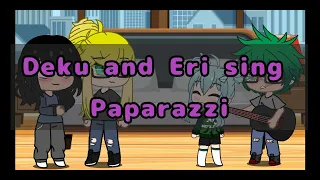 Deku and Eri sing Paparazzi | BNHA skit
