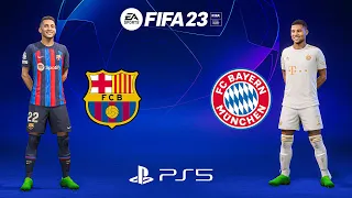 FIFA 23 PS5 - Barcelona Vs Bayern Munich - UEFA Champions League 22/23 | 4K Gameplay
