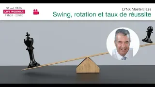 Techniques de Rotation, Opportunités Swing au Fort Potentiel de Réussite