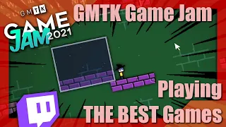 Playing THE BEST Games from the GMTK Game Jam 2021 [Stream Highlights]