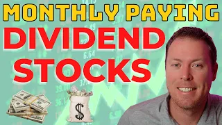 3 MONTHLY Dividend Paying Stocks To Buy