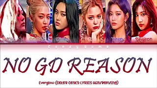 EVERGLOW (에버글로우) -''NO GOOD REASON'' (Color Coded Lyrics)