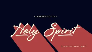 Blasphemy of the Holy Spirit