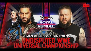 WWE 2K22 LIVE - ROMAN REIGNS V/S KEVIN OWENS | WWE ROYAL RUMBLE 2023 | #wwe2k22 #wwe #romanreigns