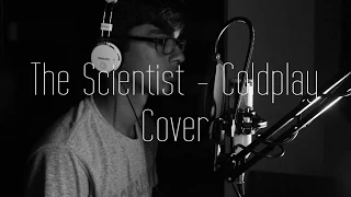 The Scientist - Coldplay | Cover