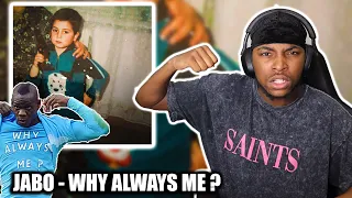 JABO — WHY ALWAYS ME ? FULL ALBUM REACTION || JABO IS HIM !