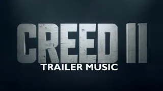 CREED 2(2018)Official Trailer Music||KENDRICK LAMAR-DNA||