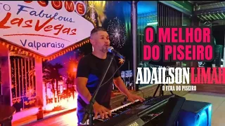 PISEIRO ADAILSON LIMAH PRESSÃO BB💥💥💥