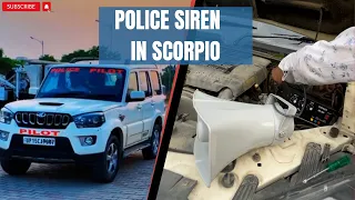 Police Hooter /Siren🚨 in Scorpio….😨
