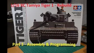 1 16 Tamiya Tiger 1 Tank Rebuild Part 3