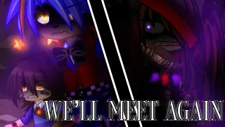 ❖ // We’ll Meet Again. // William and Michael Afton // FNaF 3, 6 & SB // AU // TW // ❖