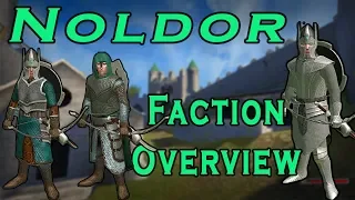 Noldor Faction Overview/Guide - Prophesy of Pendor [POP]