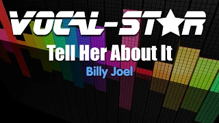 Billy Joel - Tell Her About It (Karaoke Version) with Lyrics HD Vocal-Star Karaoke